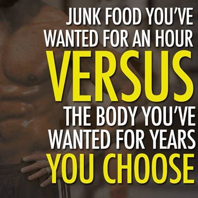 The body you want > the junk food you crave.: 