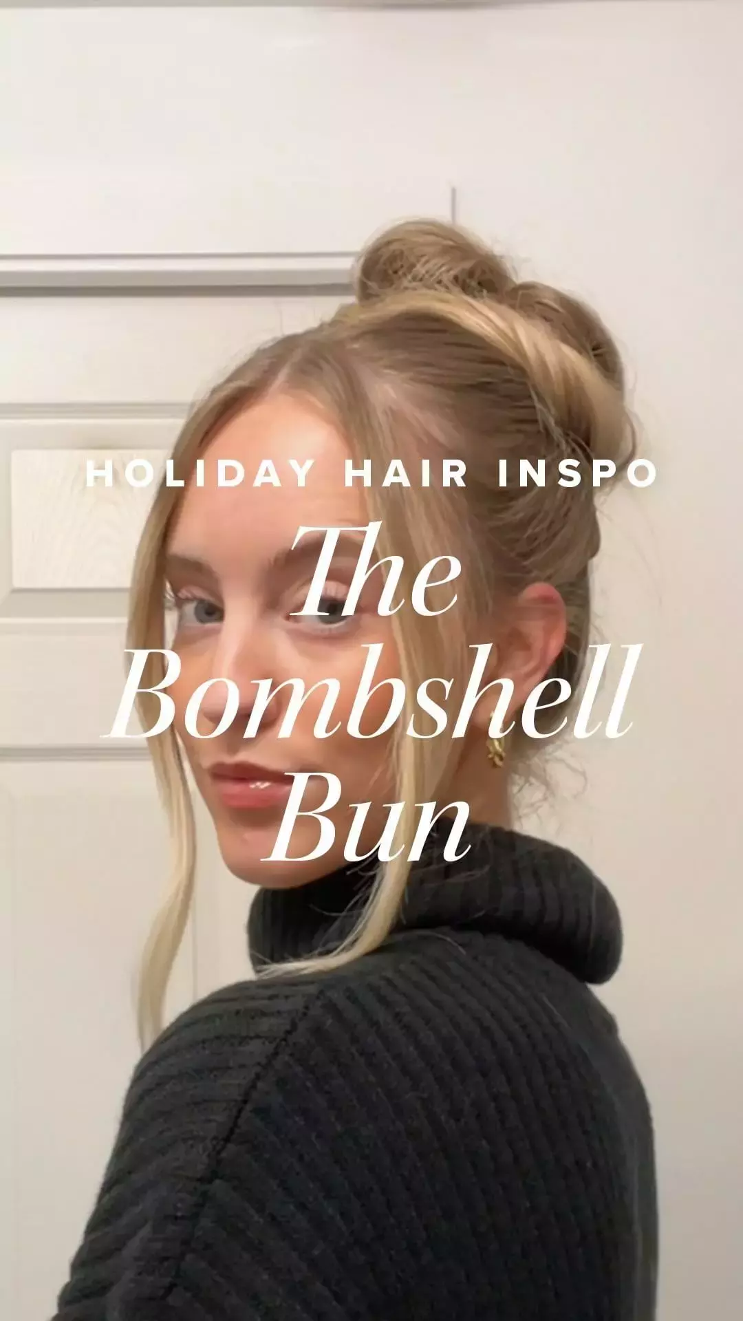 Bombshell Bun